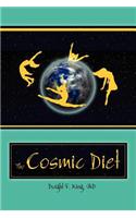 Cosmic Diet