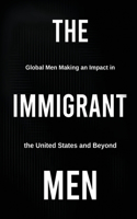 Immigrant Men