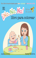 ¡No No No! libro para colorear