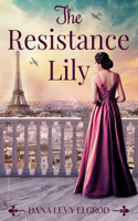 Resistance Lily