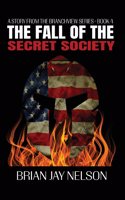 Fall of the Secret Society