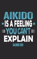 Aikido Is A Feeling You Can't Explain Calender 2020