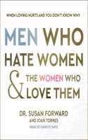 Men Who Hate Women and the Women Who Love Them