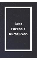 Best Forensic Nurse Ever: Funny White Elephant Gag Gifts For Coworkers Going Away, Birthday, Retirees, Friends & Family - Secret Santa Gift Ideas For Coworkers - Really Funny