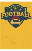 Football: Calendar 2020 Weekly Planner & Organizer (6x9 Inches) with 120 Pages