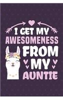 I Get My Awesomeness From My Auntie