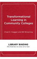 Transformational Learning in Community Colleges