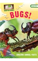 Bugs! (Animal Planet Chapter Books #3)