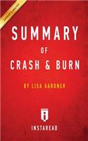 Summary of Crash & Burn: by Lisa Gardner Includes Analysis(English)