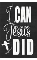 I Can Because Jesus Did - Philippians 4