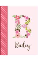 Bailey: Monogrammed Personalized Lined Journal with Inspirational Quotes