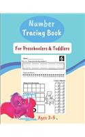 Number Tracing Book For Preschoolers & Toddlers Ages 3-5