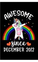 Awesome Since December 2012