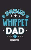 Proud Whippet Dad Calendar 2020