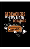 Geocachers are heavy blood donators geocache