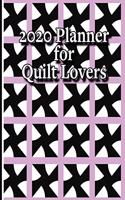 2020 Planner for Quilt Lovers