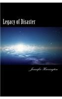 Legacy of Disaster