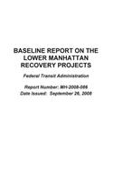 Baseline Report on the Lower Manhattan Recovery Projects Federal Transit Administration