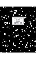 2019 Planner: Weekly and Monthly Calendar/Organizer Oct. 2018 - Dec. 2019 Black with White Polka Dots