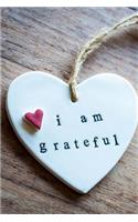 I Am Grateful