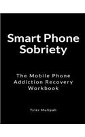 Smart Phone Sobriety