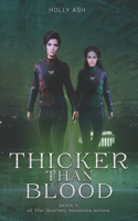 Thicker Than Blood