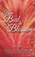From Bud to Blossom