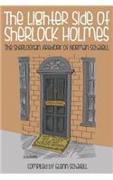 Lighter Side of Sherlock Holmes: The Sherlockian Artwork of Norman Schatell