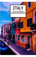 Italy 2019 Planner: Italian Theme Weekly Planner and Journal - Schedule Organizer - 6x9 100 Pages Journal