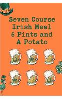 Seven Course Irish Meal