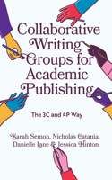 Collaborative Writing Groups for Academic Publishing