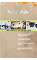 Virtual Wallet A Complete Guide - 2020 Edition