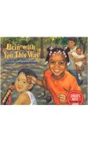 Bein' With You This Way