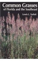 Common Grasses of Florida & The Southeast