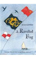A Ravelled Flag