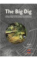 The Big Dig: Archaeology and the Jubilee Line Extension