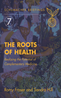 The Roots of Health