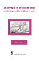 Voyage in the Sunbeam - A Family Sailing Around the World