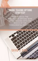 Swing Trading Options Strategy