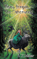 Misty Morgan The Otherworld