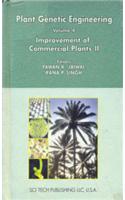 Plant Genetic Engineering Series Vol 4 : Improvement of Commercial Plants II