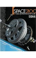 Space 2100 to Mars and Beyond in the Century to Come