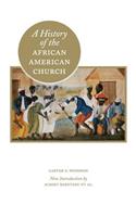 History of the African American Church