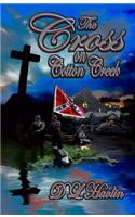 Cross on Cotton Creek