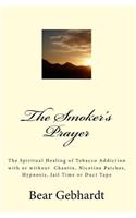 Smoker's Prayer