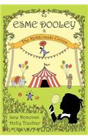 Esme Dooley and the Kirkkomaki Circus