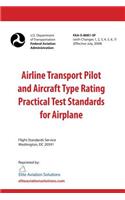 Airline Transport Pilot and Aircraft Type Rating Practical Test Standards for Airplane FAA-S-8081-5F