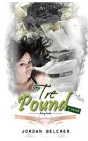 Tre Pound