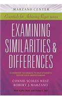 Examining Similarities & Differences