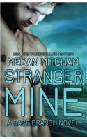 Stranger Mine